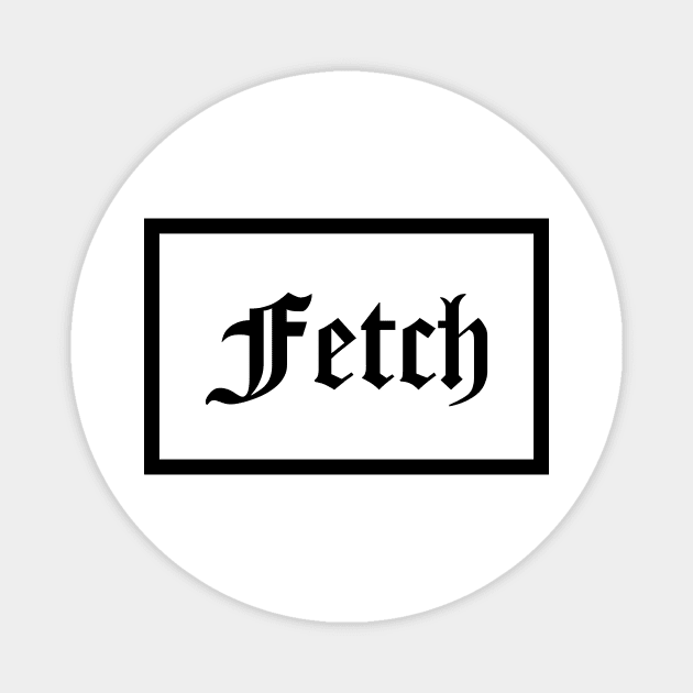 Fetch Magnet by qqqueiru